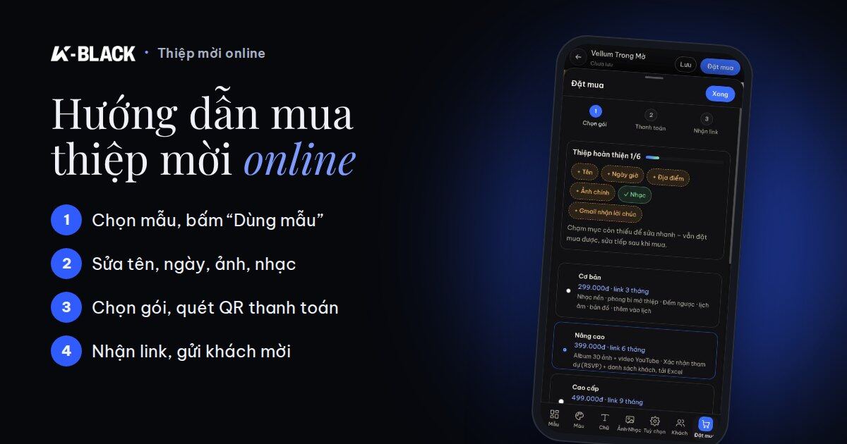 Hướng dẫn mua thiệp mời online K-BLACK