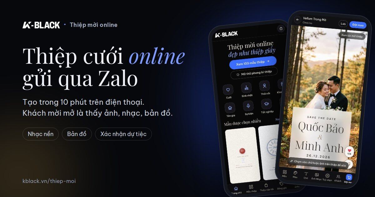 Thiệp cưới online gửi qua Zalo – K-BLACK